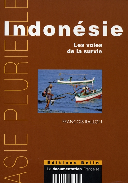 Emprunter Indonésie. Les voies de la survie livre