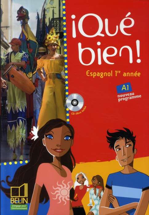 Emprunter Espagnol 1re année Qué bien! Avec 1 CD audio livre