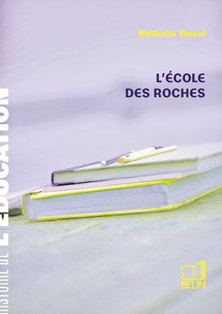Emprunter L'école des roches livre