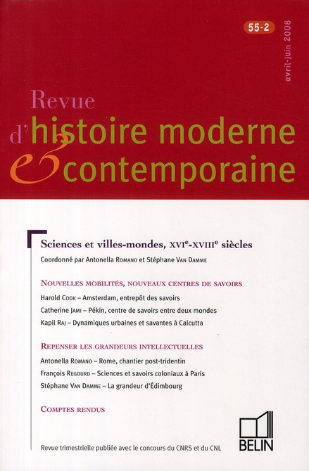 Emprunter Revue d'histoire moderne et contemporaine Tome 55 N° 2, Avril-juin 2008 : Sciences et villes-mondes, livre