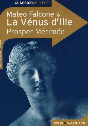 Emprunter La Vénus d'Ille ; Mateo Falcone livre