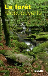 Emprunter La forêt redécouverte livre