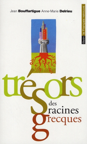 Emprunter Trésors des racines grecques livre
