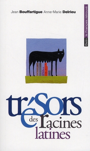 Emprunter Trésors des racines latines livre