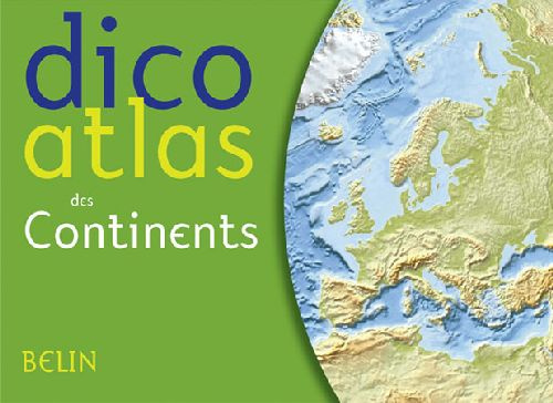 Emprunter Dico atlas des continents livre