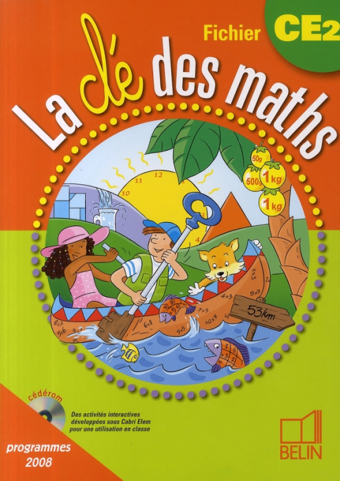 Emprunter La clé des maths CE2, Fichier. Programmes 2008 livre