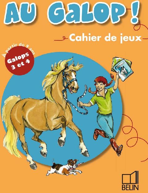 Emprunter Au galop ! Cahier de jeux. Galops 3 et 4 livre
