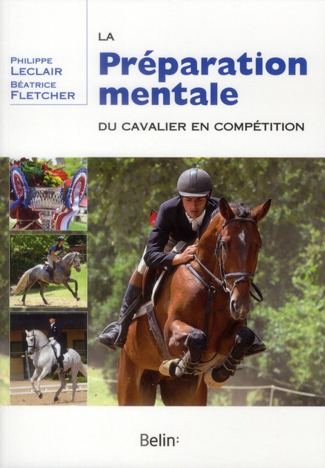 Emprunter La préparation mentale du cavalier en compétition. Le cavalier intérieur livre