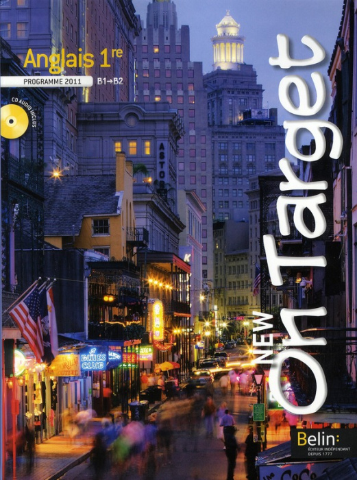 Emprunter Anglais 1re B1/B2 New On target. Programme 2011, avec 1 CD audio livre