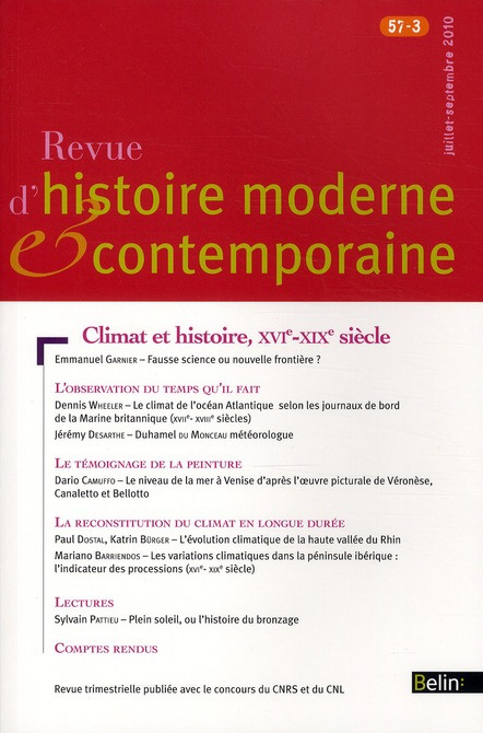 Emprunter Revue d'histoire moderne et contemporaine Tome 57 N° 3, Juillet-septembre 2010 : Climat et histoire, livre