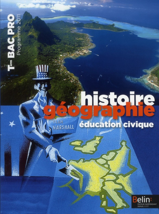 Emprunter Histoire géographie éducation civique Tle Bac Pro. Programme 2011 livre