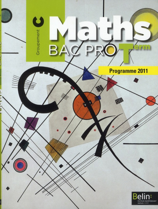 Emprunter Maths Tle Bac pro. Groupement C, programme 2011, avec 1 CD-ROM livre