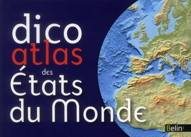 Emprunter Dico Atlas des Etats du monde livre