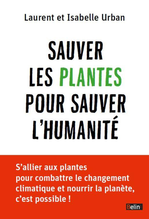 Emprunter Sauver les plantes pour sauver l'humanité livre