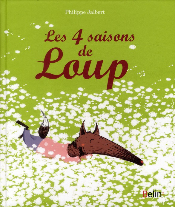 Emprunter Les 4 saisons de Loup livre