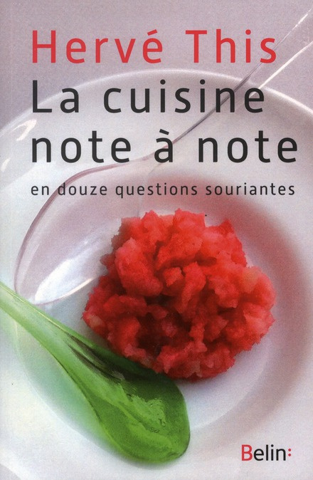Emprunter La cuisine note à note en douze questions souriantes livre