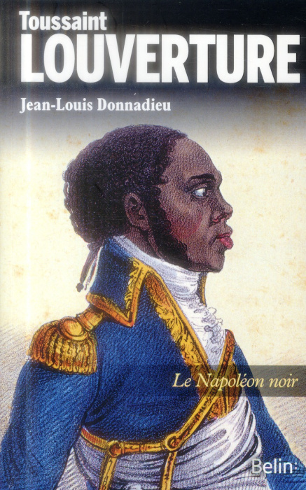 Emprunter Tousssaint Louverture - Le Napoléon noir livre