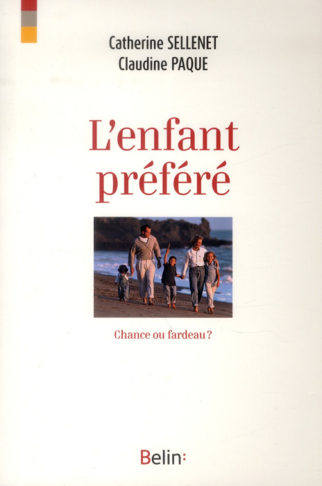 Emprunter L'enfant préféré. Chance ou fardeau ? livre