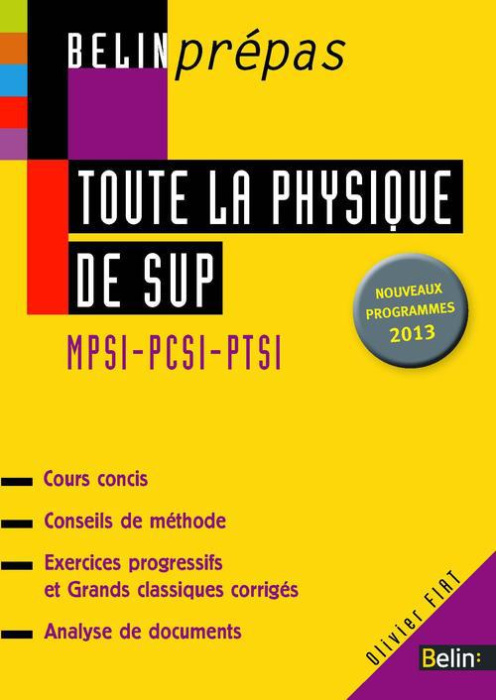 Emprunter Toute la physique de SUP. MPSI-PCSI-PTSI, Edition 2013 livre
