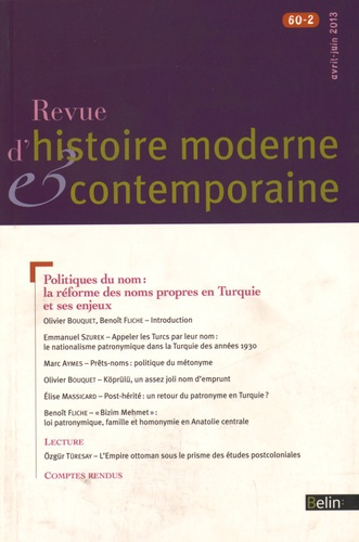 Emprunter Revue d'histoire moderne et contemporaine/6022013/Politiques du nom : la réforme des noms propres en livre