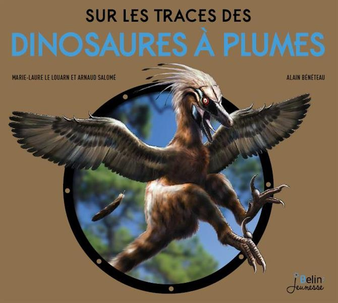 Emprunter Sur les traces des dinosaures à plumes livre