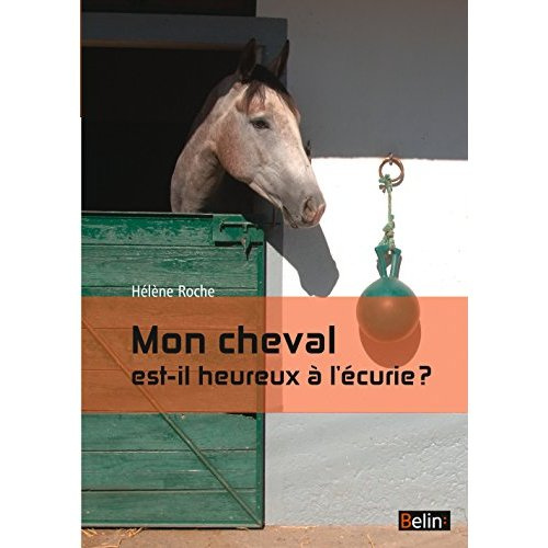 Emprunter Mon cheval est-il heureux à l'écurie ? livre