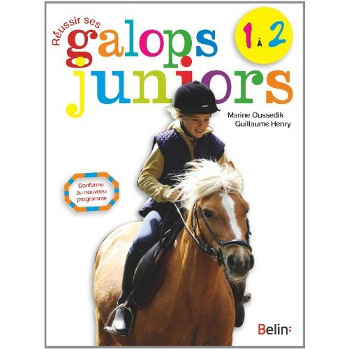 Emprunter Réussir ses galops juniors 1 et 2 livre