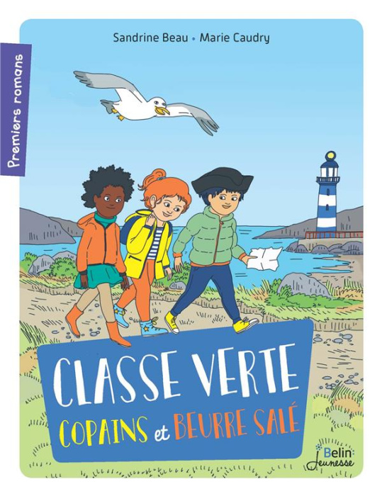 Emprunter Classe verte. Copains et beurre salé livre