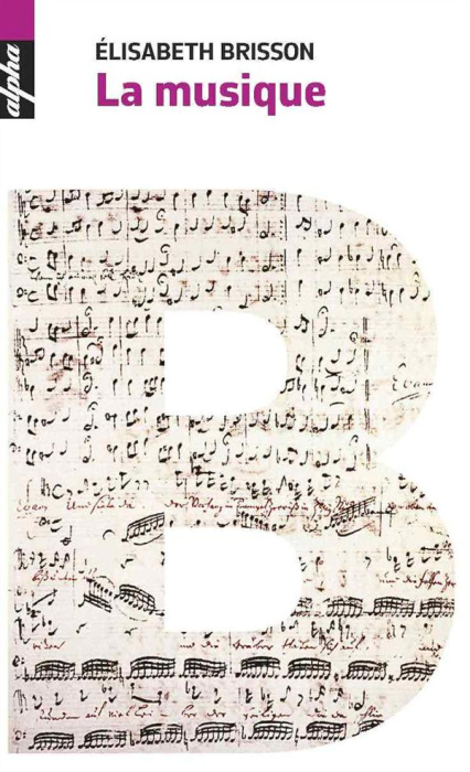 Emprunter LA MUSIQUE livre