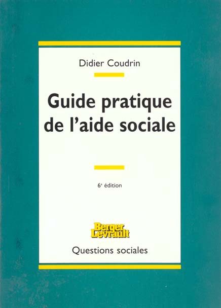 Emprunter GUIDE PRATIQUE DE L'AIDE SOCIALE livre