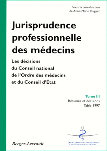 Emprunter JURISPRUDENCE PROFESSIONNELLE DES MEDECINS T3 livre