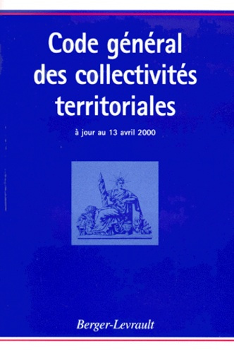 Emprunter CODE GENERAL DES COLLECTIVITES TERRITORIALES 3EME EDITION livre