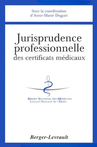 Emprunter JURISPRUDENCE DES CERTIFICATS MEDICAUX livre