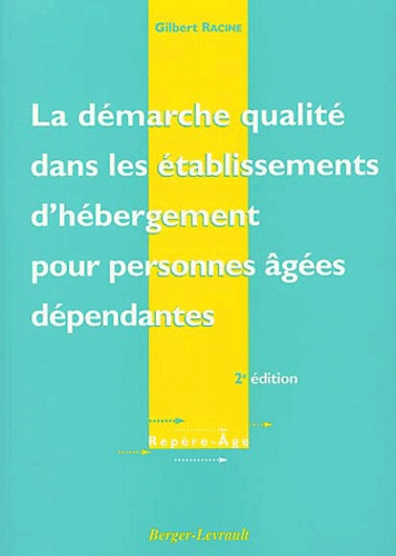 Emprunter DEMARCHE QUALITE DANS LES EHPAD - 2EME EDITION livre