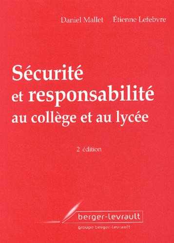 Emprunter SECURITE ET RESPONSABILITE AU COLLEGE ET AU LYCEE livre