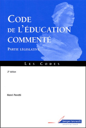 Emprunter Code de l'éducation commenté en 2 volumes : parties législative et réglementaire. 2e édition livre
