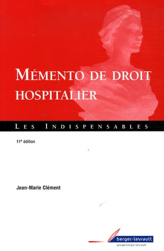 Emprunter MEMENTO DE DROIT HOSPITALIER livre