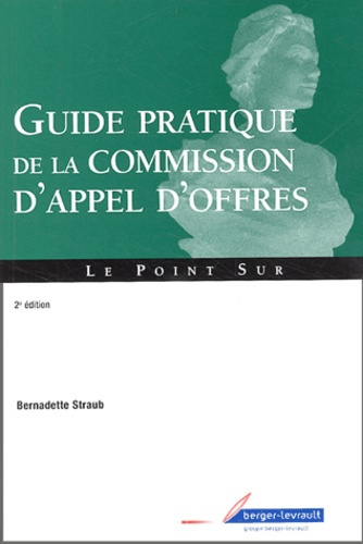 Emprunter Guide pratique de la commission d'appel d'offres. 2e édition livre