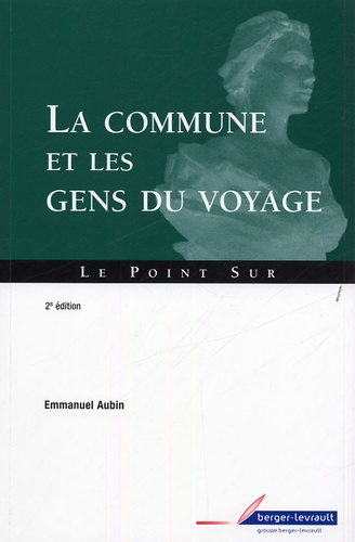 Emprunter LA COMMUNE ET LES GENS DU VOYAGE livre