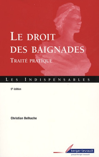 Emprunter DROIT DES BAIGNADES 5E EDITION livre