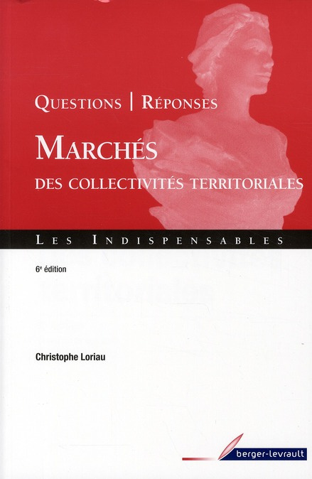 Emprunter Marchés des collectivités territoriales. Questions-Réponses, 6e édition livre