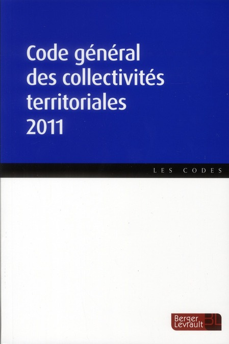 Emprunter Code général des collectivités territoriales. Edition 2011 livre