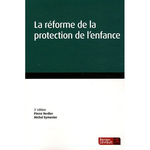 Emprunter La réforme de la protection de l'enfance. 2e édition livre