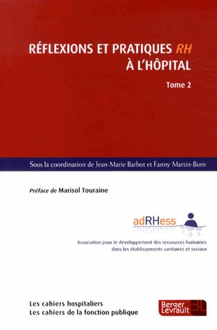 Emprunter Réflexions et pratiques RH à l'hôpital. Tome 2 livre
