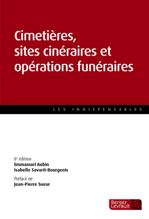 Emprunter CIMETIERES SITES CINERAIRES ET OPERATIONS FUNERAIRES 8E ED livre