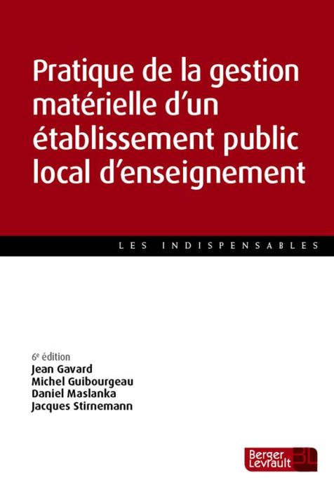 Emprunter Pratique de la gestion matérielle d'un établissement public local d'enseignement. 6e édition livre