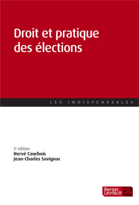 Emprunter Droit et pratique des élections. 3e édition livre