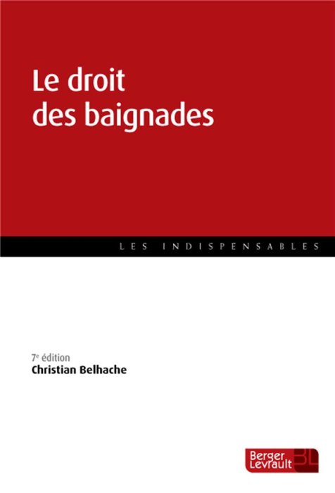 Emprunter Le droit des baignades. 7e édition livre