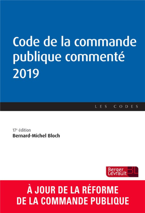 Emprunter Code de la commande publique commenté. Edition 2019 livre