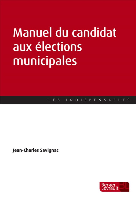 Emprunter Manuel du candidat aux élections municipales livre